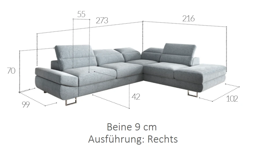 Maße Ecksofa Grau rechts: 273x216 cm Stellmaß, 42 cm Sitzhöhe, 9 cm hohe Beine.