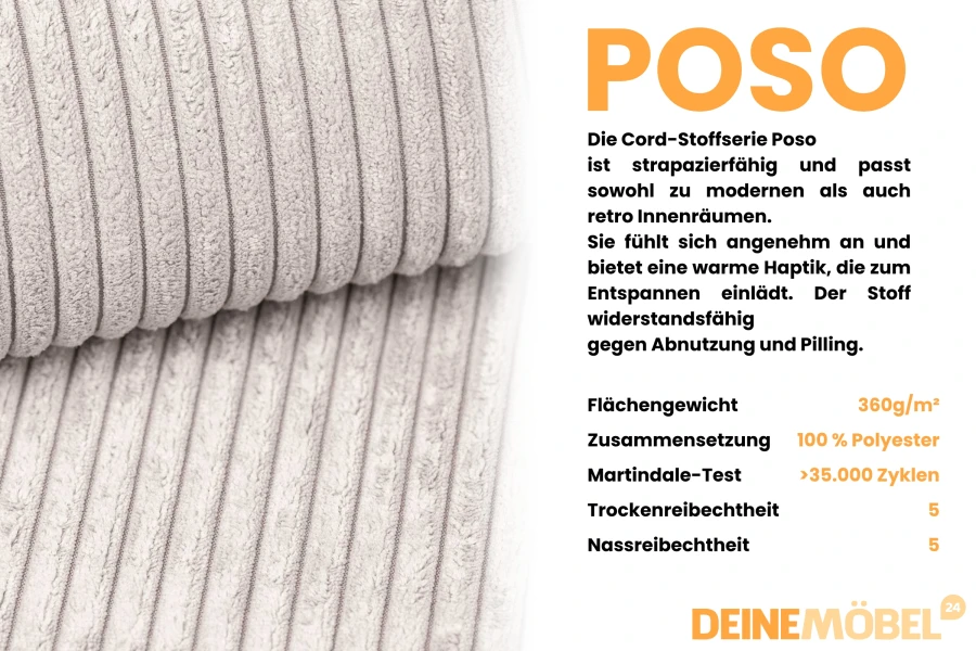 Eigenschaften des Poso Cord-Stoffs: strapazierfähig, weich und langlebig für Polstermöbel.